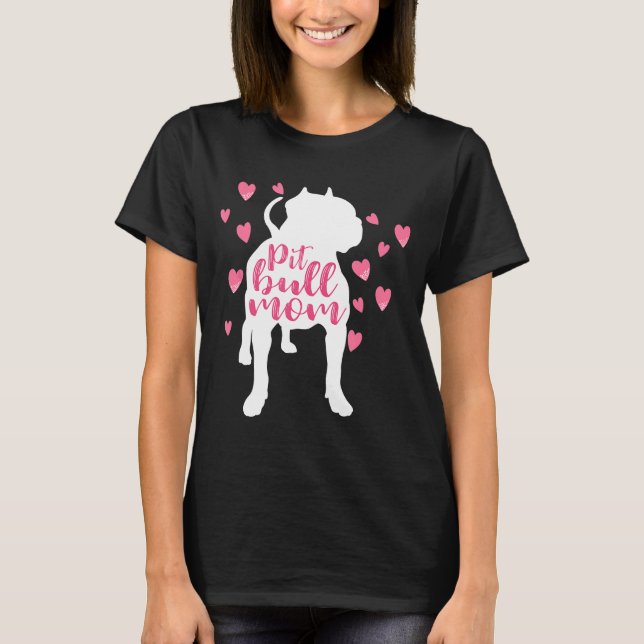 Pitbull Mum Pretty Pittie Cute Pit Bull Mama T-Shirt (Front)
