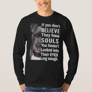 Pitbull Owner Soul Pitbull I Love Pitbull For Dog T-Shirt