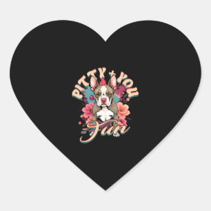 Pitbull Pitbulls Pitty + You = Fun Heart Sticker