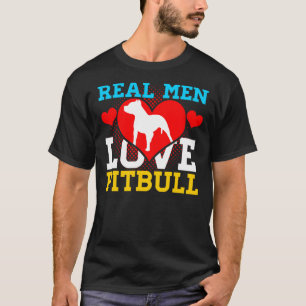 Pitbull Real Men Love Pitbull T-Shirt