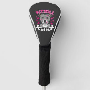 Pitbull Sister Dog Lover Vector Design Golf Head Cover
