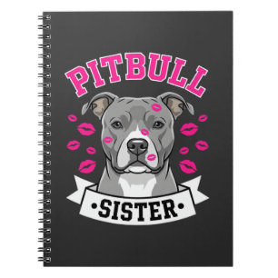 Pitbull Sister Dog Lover Vector Design Notebook