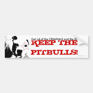 Pitbull Supporter Bumper Sticker