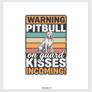 Pitbull Warning Kisses Incoming Vintage Dog Design