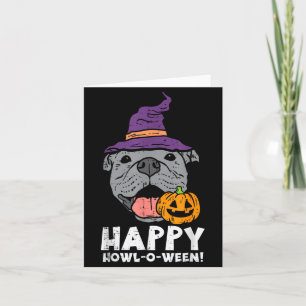 Pitbull Witch Happy Howl O Ween Pumpkin Halloween Card