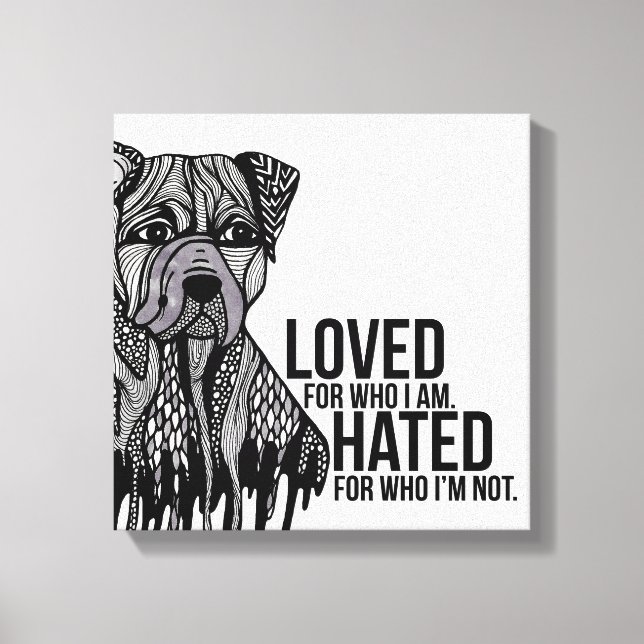 Pitbull with Text Canvas Print (Front)