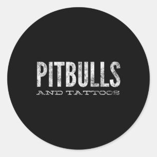 Pitbulls And Tattoos Novelty Dog Gift_2 Classic Round Sticker