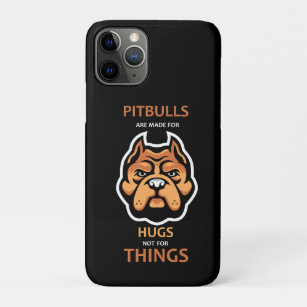 Pitbulls are made for HUGS, not for things. Case-Mate iPhone Case