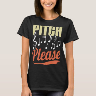 Pitch Please Musical Performance Opera Singing Voc T-Shirt