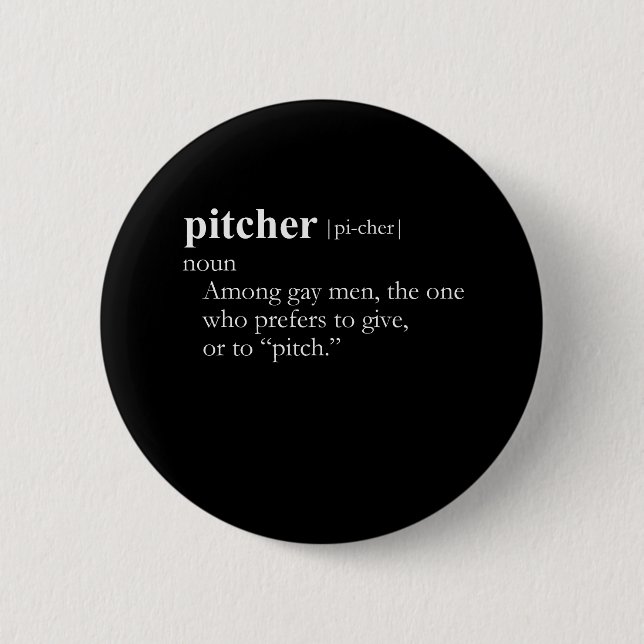 PITCHER (definition) 6 Cm Round Badge (Front)
