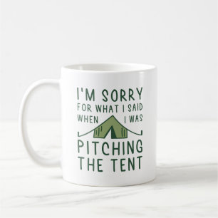 Pitching The Tent Coffee Mug