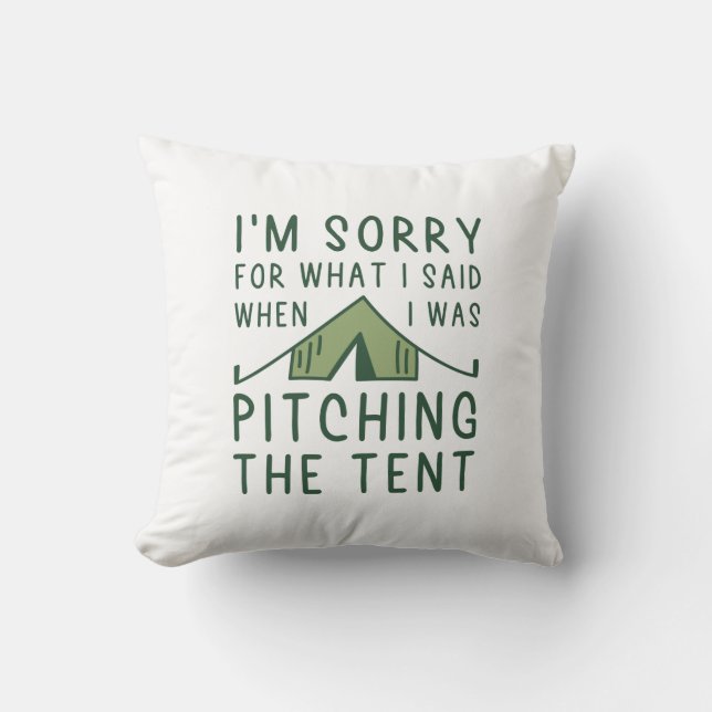 Pitching The Tent Cushion (Front)