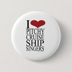 Pitchy Singers Rule 6 Cm Round Badge