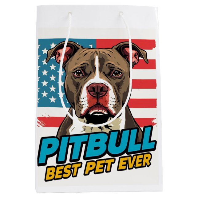 Pitt Bulls Are The Best Pet Ever Medium Gift Bag (Front)