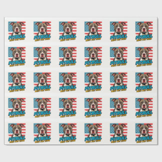 Pitt Bulls Are The Best Pet Ever Wrapping Paper