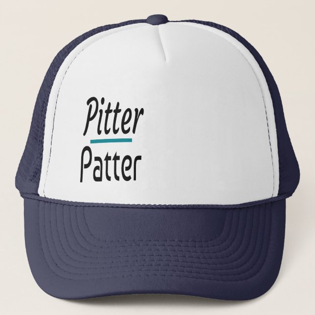 Pitter Patter, Funny Humour Novelty Gift Trucker Hat (Front)