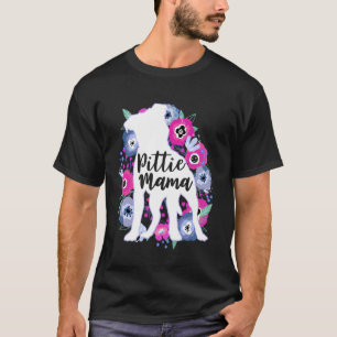 Pittie Mama Floral Flowers Pitbull Lover Cute Pit T-Shirt