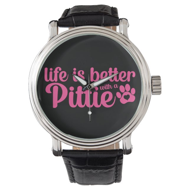 Pittie Mum Life is Better Dog Paw Pink Watch (Front)