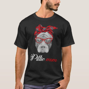Pittie Mum Pitbull Dog Lovers For Mum Mothers Day T-Shirt
