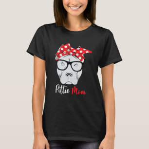 Pittie Mum Pitbull Dog Mother's Day Mothers Women T-Shirt