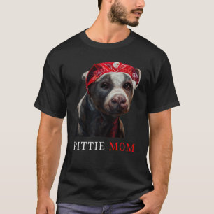 Pittie Mum Pitbull Dog  Mothers Day   Women T-Shirt