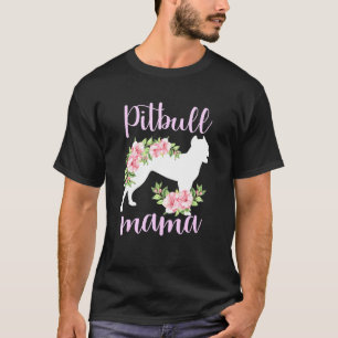 Pittie Mum Pitbull Dog Owner Floral Design Dog  1 T-Shirt