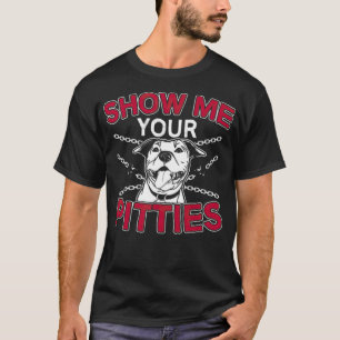 Pitties Pitbull Terrier Bully Dogs culture gift id T-Shirt