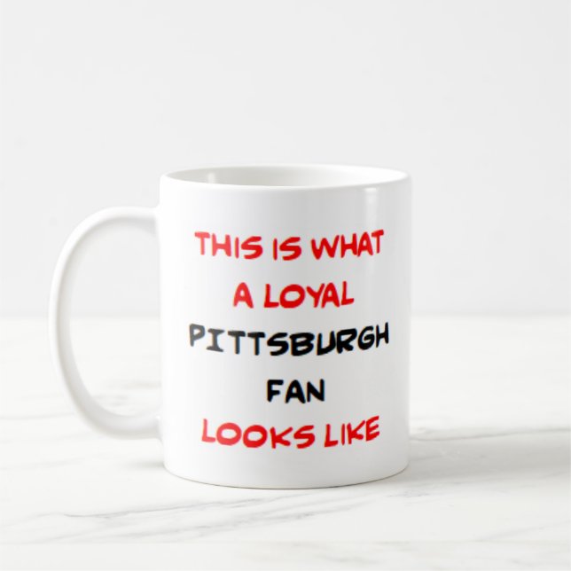 pittsburgh fan, loyal coffee mug (Left)