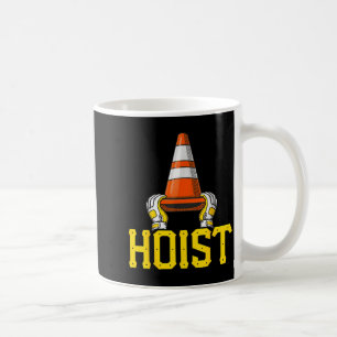 Pittsburgh Hoist The Traffic Cone Coffee Mug