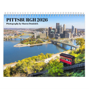 Pittsburgh Pennsylvania Photograpy 2026 Calendar