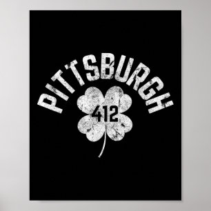 Pittsburgh St Patricks Day Shamrock Irish 412 Stee Poster