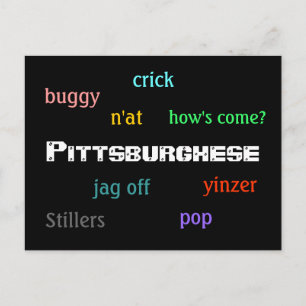 Pittsburghese Postcard