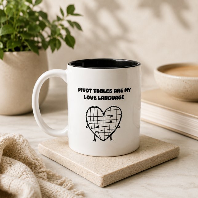 Pivot Tables My Love Language Data Passion Design Two-Tone Coffee Mug (Creator Uploaded)