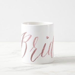 PixDezines Bride/Faux Rose Gold/Modern Script Coffee Mug