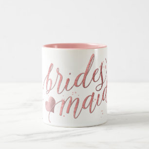 PixDezines Bridesmaid/Faux Rose Gold/Modern Script Two-Tone Coffee Mug