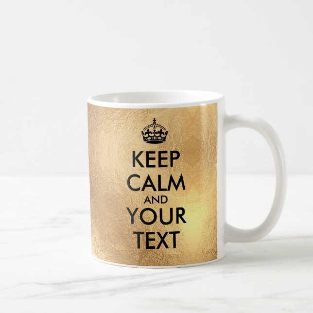 PixDezines DIY Keep Calm/Faux Gold/DIY Colour Coffee Mug (Right)