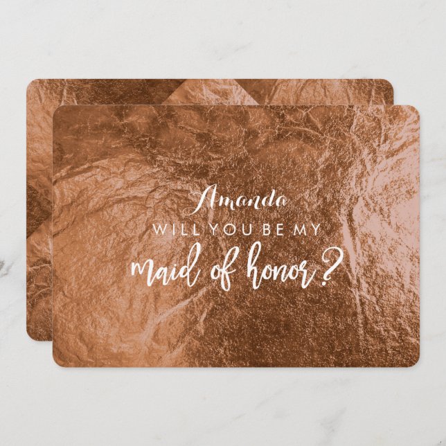 PixDezines Faux Copper Will You Be..Maid Invitation (Front/Back)