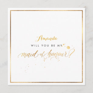 PixDezines Faux Gold Will You Be Maid of Honour Invitation