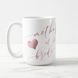 PixDezines Mother of Bride/Faux Rose Gold Script Coffee Mug