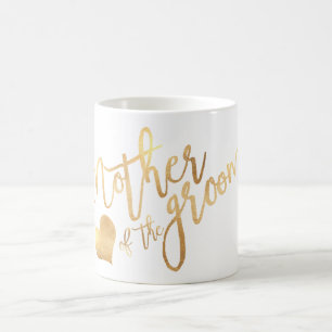 PixDezines Mother of Groom/Faux Gold Script Coffee Mug