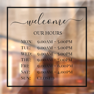 PixDezines Welcome Business Hours Window Cling