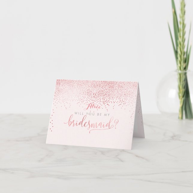 PixDezines Will You Be My Bridesmaid, Faux Foil Invitation (Front)