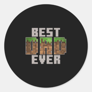 Pixel Block Best Dad Ever Earth Gr Funny Gamer Art Classic Round Sticker