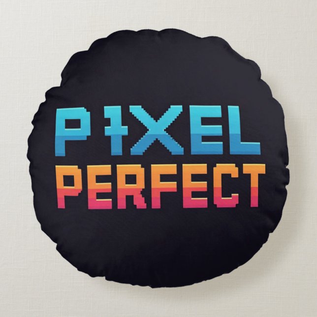 Pixel Perfect  Round Cushion (Front)