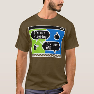 Pixelated Chatter The AFK Confession 1 T-Shirt