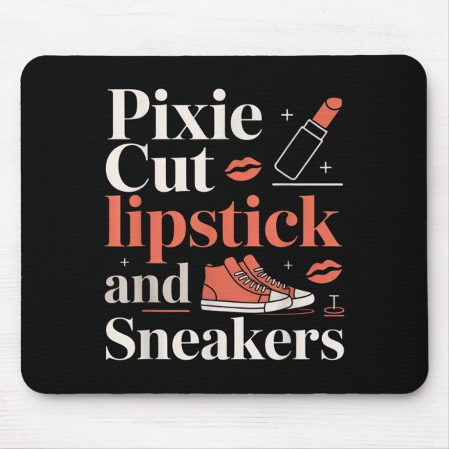 Pixie cut lipstick and sneakers short hair style  mouse mat (Front)
