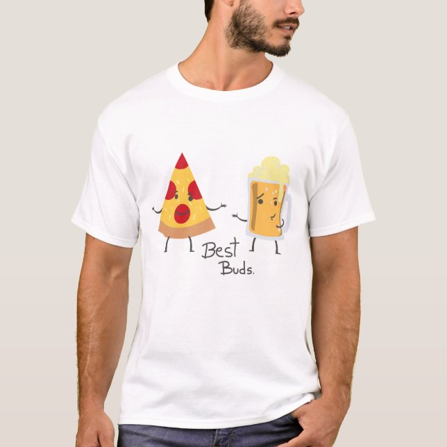 Pizza and Beer Best Buds T-Shirt (Front)