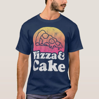 Pizza and Cake  T-Shirt