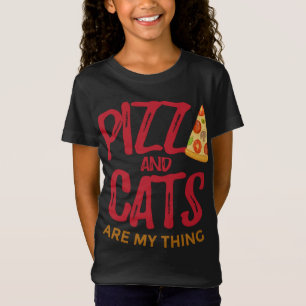 Pizza And Cats Are My Thing T-Shirt