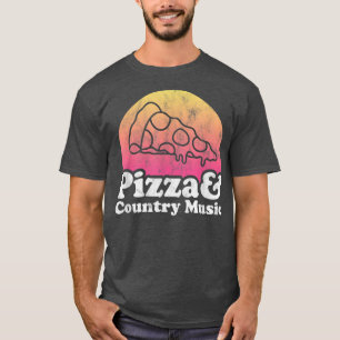 Pizza and Country Music  T-Shirt